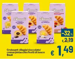 Qui Discount Croissant ciliegia/cioccolato/ crema/pistacchio/frutti di bosco Bauli offerta