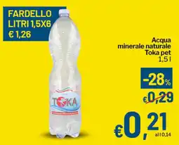 Qui Discount Acqua minerale naturale Toka pet offerta