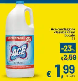 Qui Discount Ace candeggina classica casa/ bucato offerta