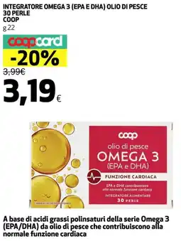 Coop Integratore omega 3 (epa e dha) olio di pesce 30 perle COOP offerta