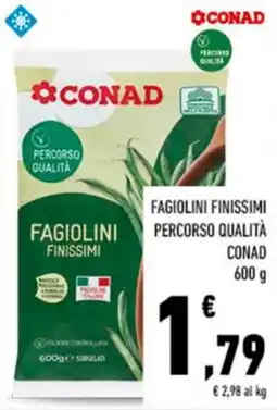 Conad Fagiolini finissimi percorso qualità CONAD offerta