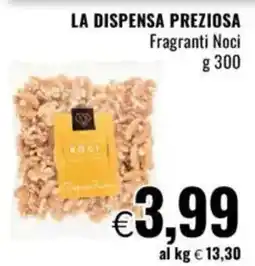 Famila LA DISPENSA PREZIOSA Fragranti Noci offerta