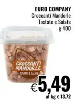 Famila EURO COMPANY Croccanti Mandorle Tostate e Salate offerta