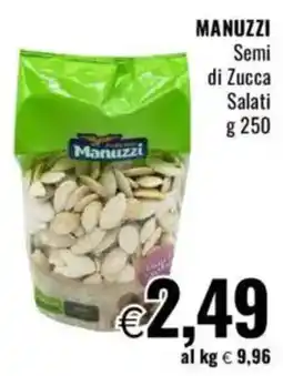 Famila MANUZZI Semi di Zucca Salati offerta