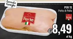 Famila PER TE Petto di Pollo offerta