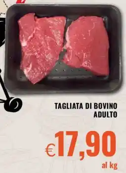 Famila Tagliata di bovino adulto offerta