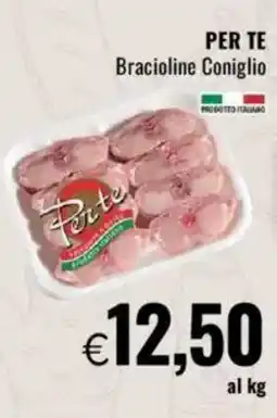 Famila PER TE Bracioline Coniglio offerta