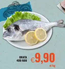 Famila Orata 400/600 offerta
