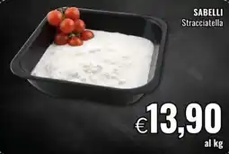 Famila SABELLI Stracciatella offerta
