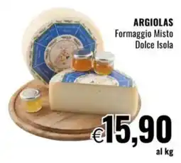 Famila ARGIOLAS Formaggio Misto Dolce Isola offerta
