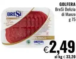 Famila GOLFERA BreSì Delizia di Manzo offerta