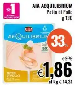 Famila AIA AEQUILIBRIUM Petto di Pollo offerta
