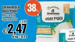 Famila GRANAROLO OGGI PUOI Mozzarella 3 pz offerta