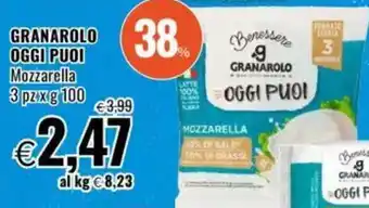Famila GRANAROLO OGGI PUOI Mozzarella 3 pz offerta