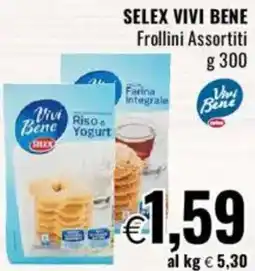 Famila SELEX Vivi Bene Frollini Assortiti offerta