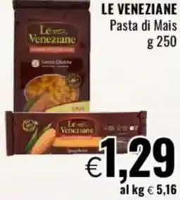 Famila LE VENEZIANE Pasta di Mais offerta