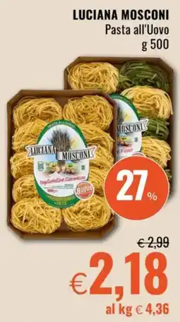 Famila LUCIANA MOSCONI Pasta all'Uovo offerta