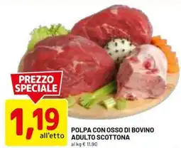 DPiù Polpa con osso di bovino adulto scottona offerta