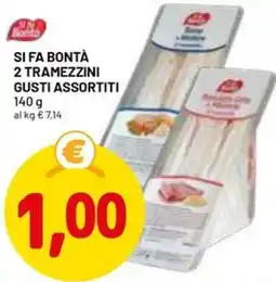 DPiù Si fa bontà 2 tramezzini offerta