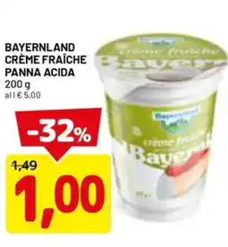 DPiù Bayernland crème fraîche panna acida offerta