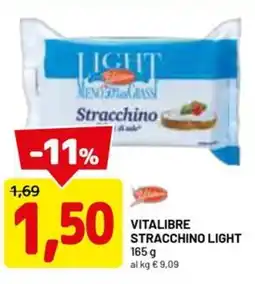 DPiù Vitalibre stracchino light offerta
