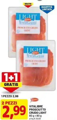 DPiù Vitalibre prosciutto crudo light offerta