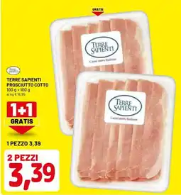 DPiù Terre sapienti prosciutto cotto offerta