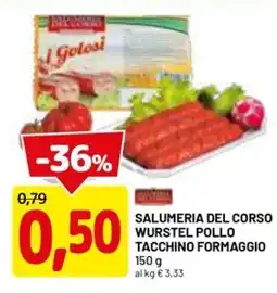 DPiù Salumeria del corso wurstel pollo tacchino formaggio offerta