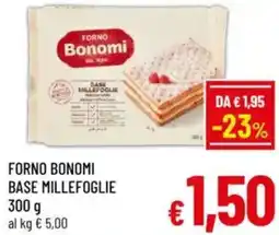 A&O Forno bonomi base millefoglie offerta