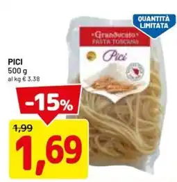 DPiù PICI granducato pasta toscana offerta