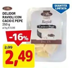 DPiù Delidor ravioli con cacio e pepe offerta