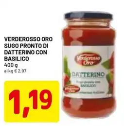 DPiù Verderosso oro sugo pronto di datterino con basilico offerta