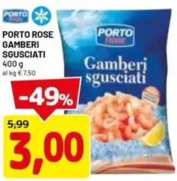 DPiù Porto rose gamberi sgusciati offerta