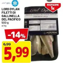 DPiù Lord dylan filetti di gallinella del pacifico offerta