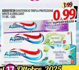 Il Genio Supermercato Aquafresh dentifricio tripla protezione white & brilliant offerta