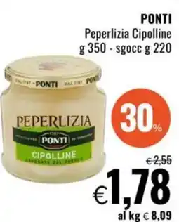 Famila PONTI Peperlizia Cipolline offerta