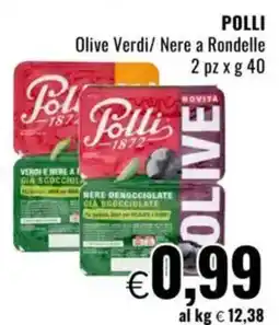 Famila POLLI Olive Verdi/ Nere a Rondelle 2 pz offerta
