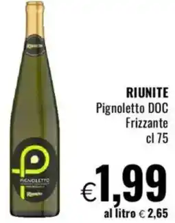 Famila RIUNITE Pignoletto DOC Frizzante offerta