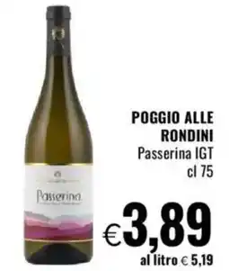 Famila POGGIO ALLE RONDINI Passerina IGT offerta