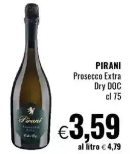 Famila PIRANI Prosecco Extra Dry DOC offerta