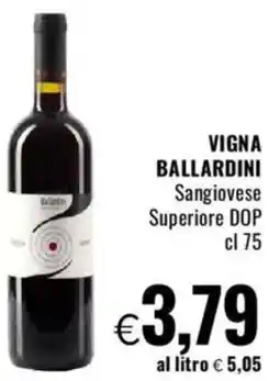 Famila VIGNA BALLARDINI Sangiovese Superiore DOP offerta