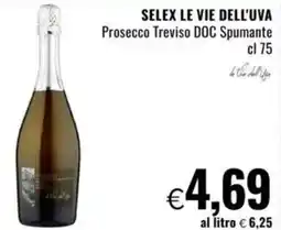 Famila SELEX Le Vie Dell'uva Prosecco Treviso DOC Spumante offerta