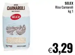 Famila SELEX Riso Carnaroli offerta