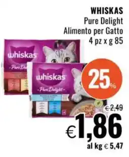 Famila WHISKAS Pure Delight Alimento per Gatto 4 pz offerta