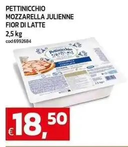 C+C maxigross Pettinicchio mozzarella julienne fior di latte offerta