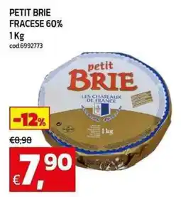 C+C maxigross Petit brie fracese 60% offerta