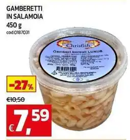 C+C maxigross Gamberetti in salamoia offerta