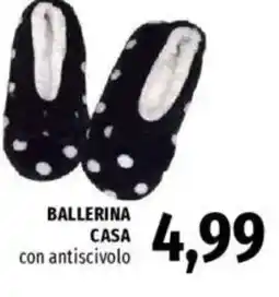 Famila Ballerina casa con antiscivolo offerta