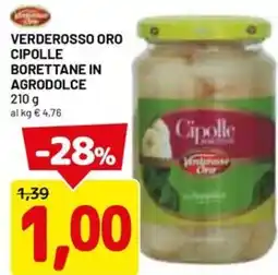 DPiù Verderosso oro cipolle borettane in agrodolce offerta