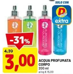 DPiù Acqua profumata corpo offerta